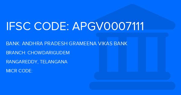 Andhra Pradesh Grameena Vikas Bank (APGVB) Chowdarigudem Branch IFSC Code