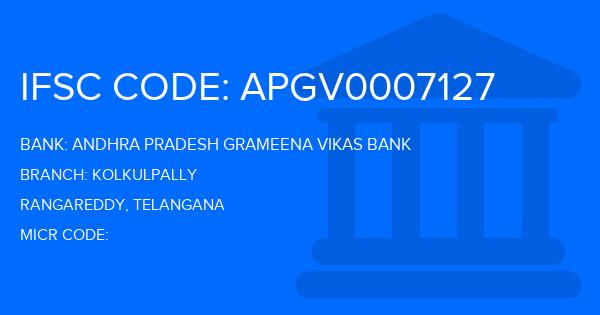 Andhra Pradesh Grameena Vikas Bank (APGVB) Kolkulpally Branch IFSC Code