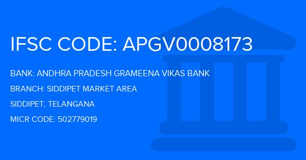 Andhra Pradesh Grameena Vikas Bank (APGVB) Siddipet Market Area Branch IFSC Code