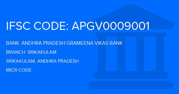 Andhra Pradesh Grameena Vikas Bank (APGVB) Srikakulam Branch IFSC Code