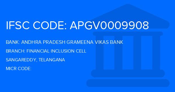 Andhra Pradesh Grameena Vikas Bank (APGVB) Financial Inclusion Cell Branch IFSC Code