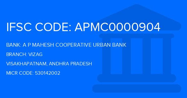 A P Mahesh Cooperative Urban Bank Vizag Branch IFSC Code