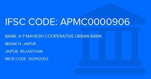 A P Mahesh Cooperative Urban Bank Jaipur Branch IFSC Code