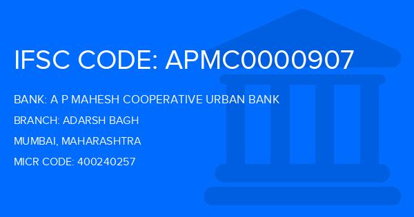 A P Mahesh Cooperative Urban Bank Adarsh Bagh Branch IFSC Code