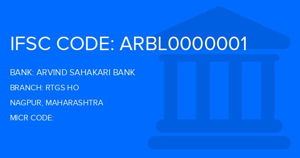 Arvind Sahakari Bank Rtgs Ho Branch IFSC Code