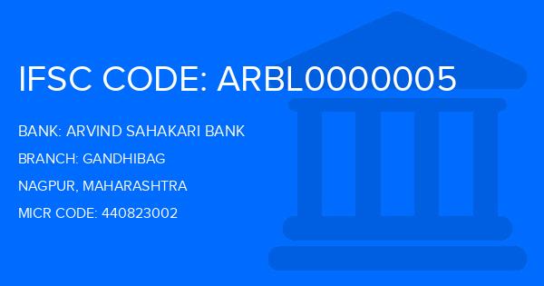 Arvind Sahakari Bank Gandhibag Branch IFSC Code