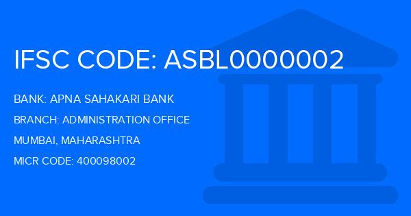Apna Sahakari Bank Administration Office Branch IFSC Code