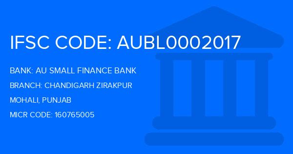 Au Small Finance Bank (AU BANK) Chandigarh Zirakpur Branch IFSC Code