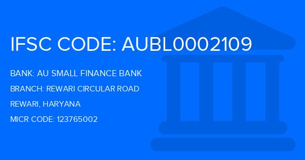 Au Small Finance Bank (AU BANK) Rewari Circular Road Branch IFSC Code