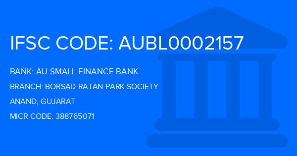 Au Small Finance Bank (AU BANK) Borsad Ratan Park Society Branch IFSC Code