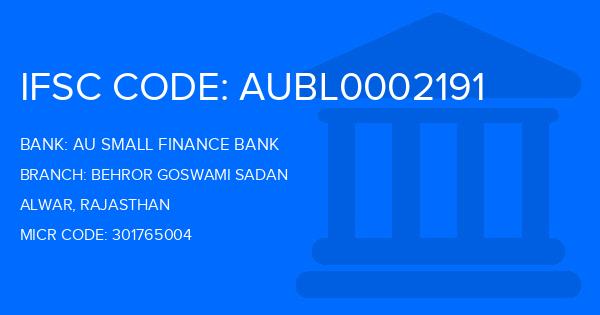 Au Small Finance Bank (AU BANK) Behror Goswami Sadan Branch IFSC Code