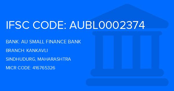 Au Small Finance Bank (AU BANK) Kankavli Branch IFSC Code