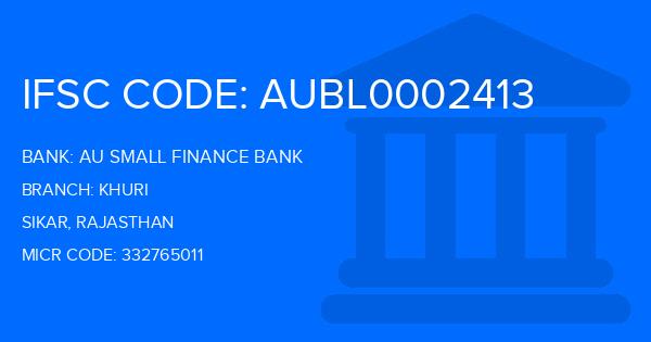 Au Small Finance Bank (AU BANK) Khuri Branch IFSC Code