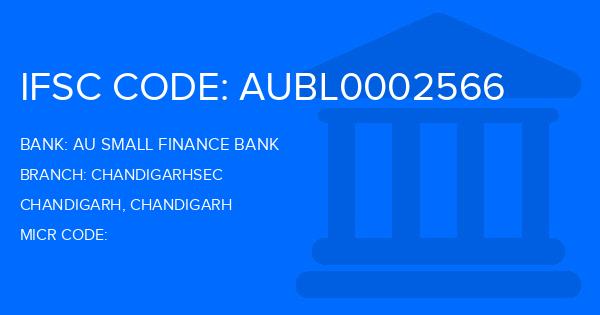 Au Small Finance Bank (AU BANK) Chandigarhsec Branch IFSC Code