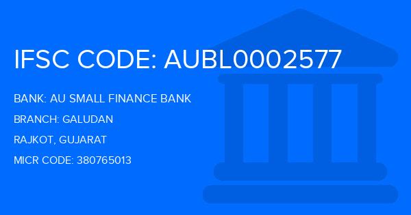 Au Small Finance Bank (AU BANK) Galudan Branch IFSC Code