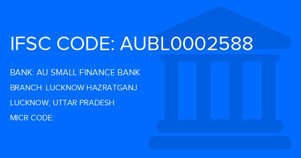 Au Small Finance Bank (AU BANK) Lucknow Hazratganj Branch IFSC Code