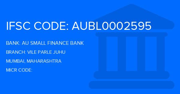 Au Small Finance Bank (AU BANK) Vile Parle Juhu Branch IFSC Code