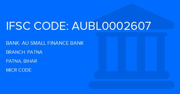 Au Small Finance Bank (AU BANK) Patna Branch IFSC Code