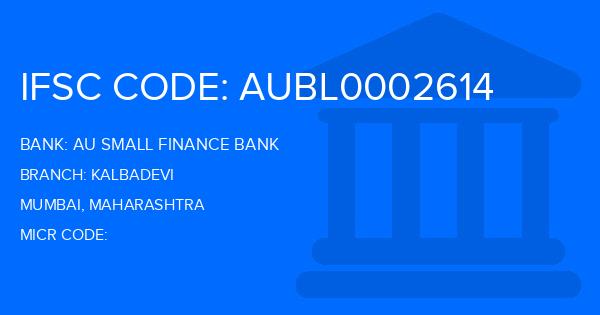 Au Small Finance Bank (AU BANK) Kalbadevi Branch IFSC Code