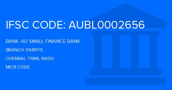 Au Small Finance Bank (AU BANK) Parrys Branch IFSC Code
