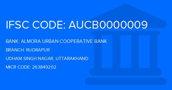 Almora Urban Cooperative Bank Rudrapur Branch IFSC Code