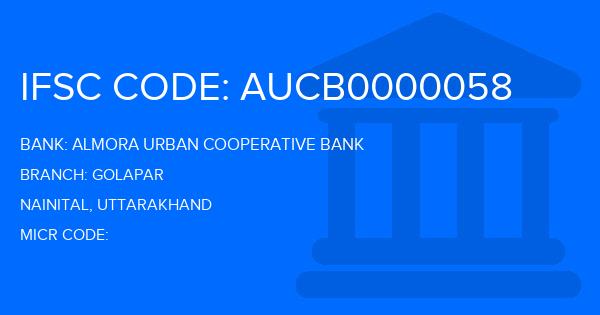 Almora Urban Cooperative Bank Golapar Branch IFSC Code