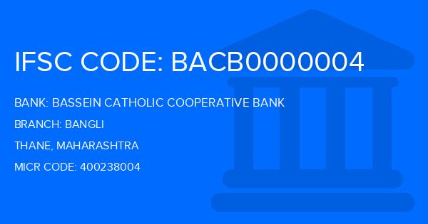 Bassein Catholic Cooperative Bank (BCCB) Bangli Branch IFSC Code