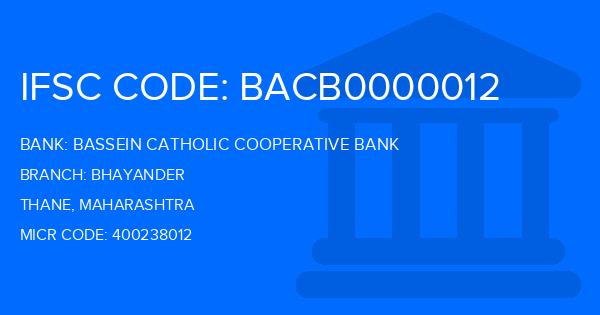 Bassein Catholic Cooperative Bank (BCCB) Bhayander Branch IFSC Code