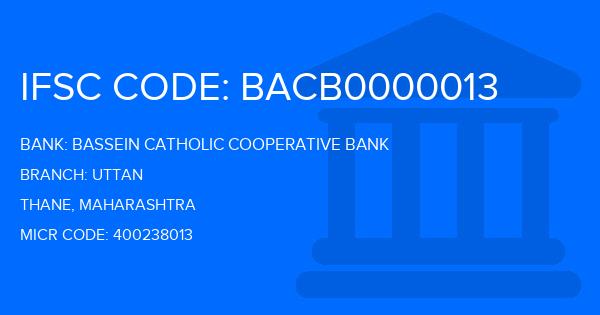 Bassein Catholic Cooperative Bank (BCCB) Uttan Branch IFSC Code