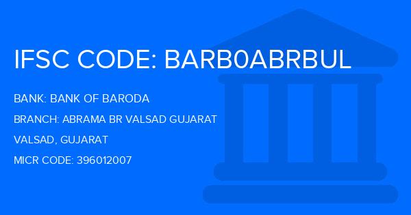 Bank Of Baroda (BOB) Abrama Br Valsad Gujarat Branch IFSC Code