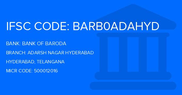 Bank Of Baroda (BOB) Adarsh Nagar Hyderabad Branch IFSC Code