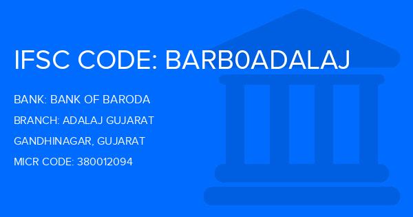 Bank Of Baroda (BOB) Adalaj Gujarat Branch IFSC Code