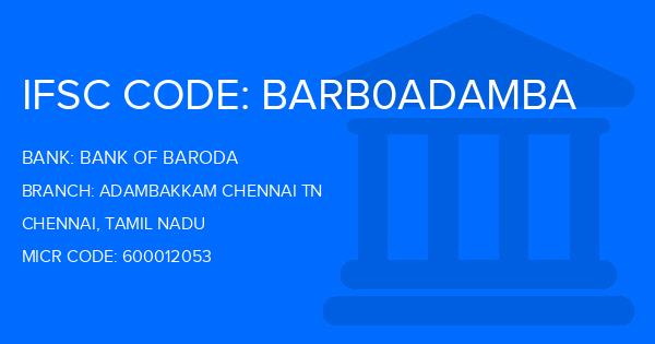 Bank Of Baroda (BOB) Adambakkam Chennai Tn Branch IFSC Code