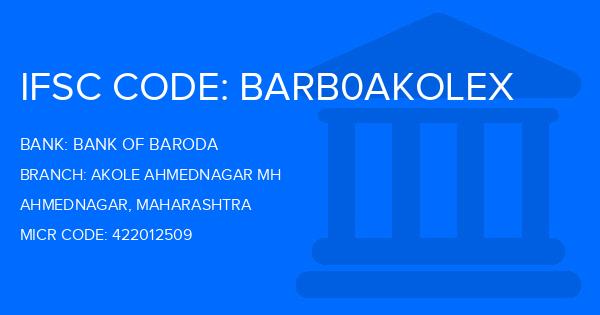 Bank Of Baroda (BOB) Akole Ahmednagar Mh Branch IFSC Code