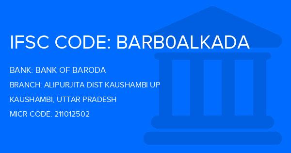 Bank Of Baroda (BOB) Alipurjita Dist Kaushambi Up Branch IFSC Code