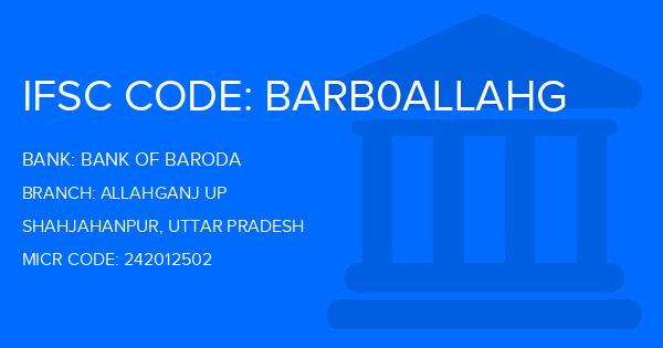 Bank Of Baroda (BOB) Allahganj Up Branch IFSC Code