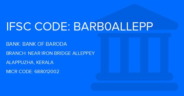 Bank Of Baroda (BOB) Near Iron Bridge Alleppey Branch IFSC Code