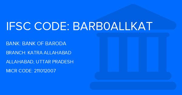 Bank Of Baroda (BOB) Katra Allahabad Branch IFSC Code