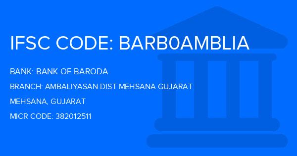 Bank Of Baroda (BOB) Ambaliyasan Dist Mehsana Gujarat Branch IFSC Code