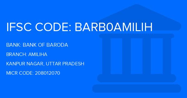 Bank Of Baroda (BOB) Amiliha Branch IFSC Code