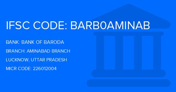 Bank Of Baroda (BOB) Aminabad Branch