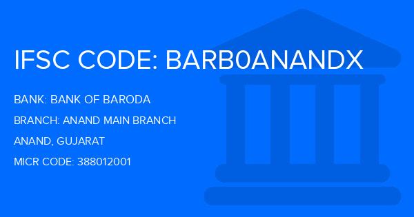 Bank Of Baroda (BOB) Anand Main Branch