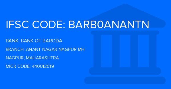 Bank Of Baroda (BOB) Anant Nagar Nagpur Mh Branch IFSC Code