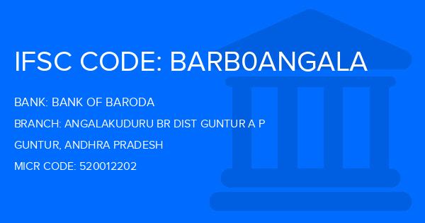 Bank Of Baroda (BOB) Angalakuduru Br Dist Guntur A P Branch IFSC Code