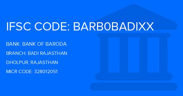 Bank Of Baroda (BOB) Badi Rajasthan Branch IFSC Code