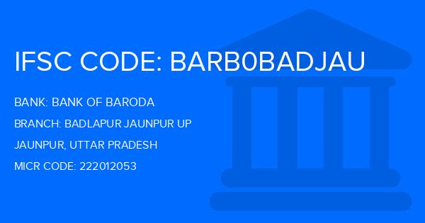 Bank Of Baroda (BOB) Badlapur Jaunpur Up Branch IFSC Code