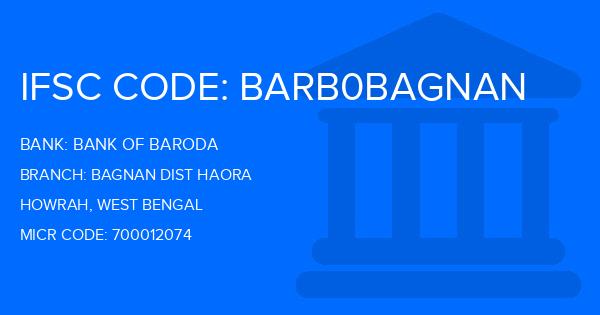 Bank Of Baroda (BOB) Bagnan Dist Haora Branch IFSC Code