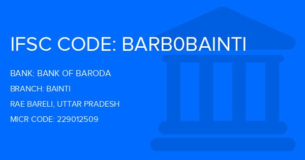 Bank Of Baroda (BOB) Bainti Branch IFSC Code