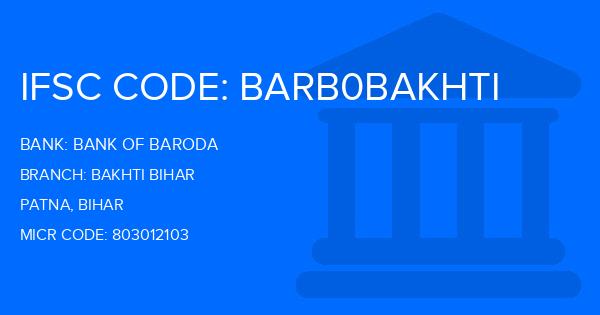 Bank Of Baroda (BOB) Bakhti Bihar Branch IFSC Code