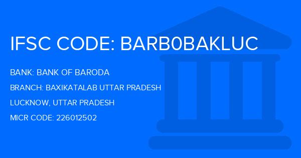 Bank Of Baroda (BOB) Baxikatalab Uttar Pradesh Branch IFSC Code